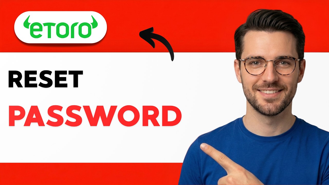 How to Reset eToro Password [2026 Full Guide] - YouTube