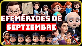 Las 11 Efemérides de Septiembre que no debes dejar de conocer!