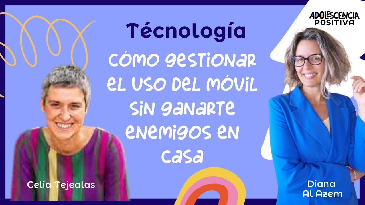 Cómo gestionar el uso del móvil en casa sin ganarte enemigos, con Celia Tejealas