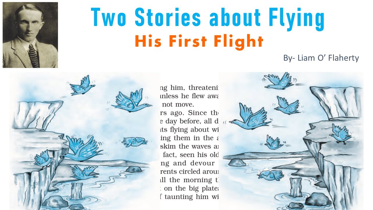 LESSON - 3 TWO STORIES ABOUT FLYING I - HIS FIRST FLIGHT - Wo Sir