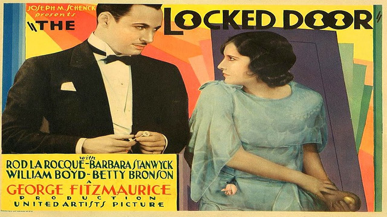 Barbara Stanwyck The Locked Door full movie Rod La Roque