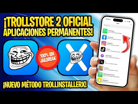 TUTORIAL TROLLSTORE 2 NUEVO MÉTODO TROLLINSTALLERX ✅ CÓMO INSTALAR APLICACIONES QUE NUNCA REVOCAN