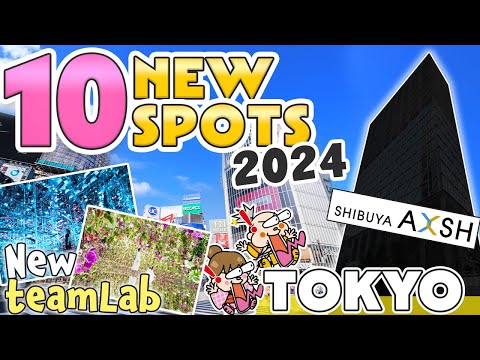 JAPAN HAS CHANGED / 10 New Things to Know Before Traveling to Tokyo 2024 / teamLab, Shibuya AXSH