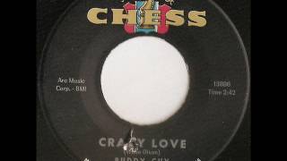 Buddy Guy &quot;Crazy Love&quot;