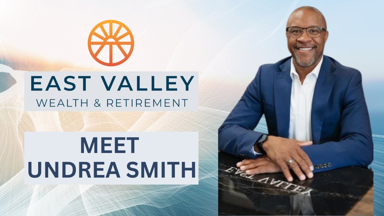 East Valley Wealth & Retirement: Gilbert, Arizona