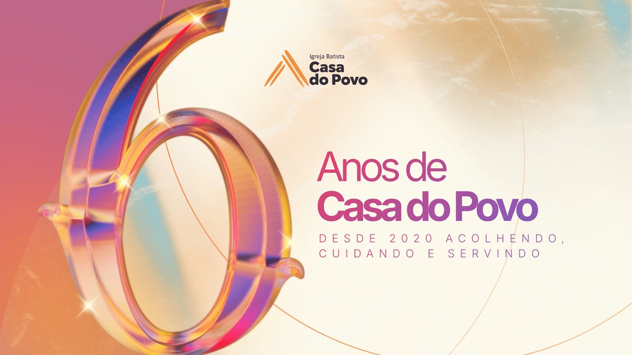 6 Anos de Casa do Povo