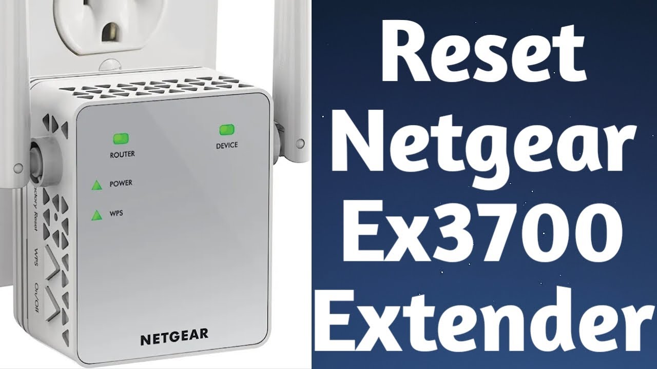 NETGEAR EX2700 Wi-Fi Extender • Factory Reset 