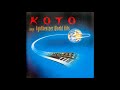 Koto - The Force