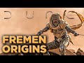 Fremen of DUNE 2 EXPLAINED - Where did they come from?