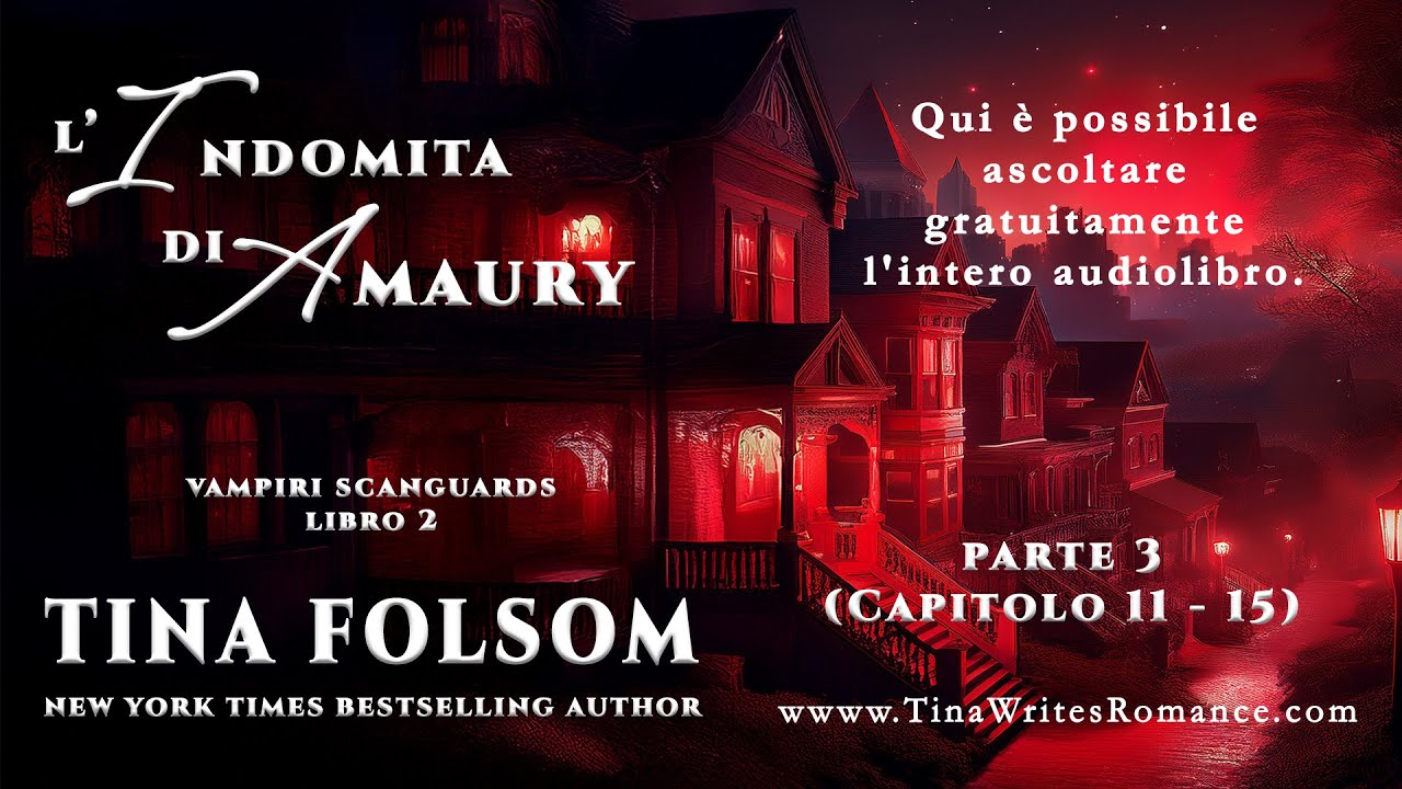 Parte 3 – L’Indomita di Amaury (Capitolo 11 – 15) (Vampiri Scanguards – Libro 2)