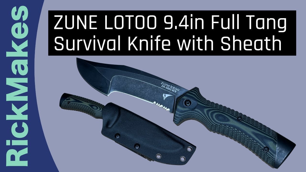 ZUNE LOTOO 9.4in Full Tang Survival Knife with Sheath YouTube