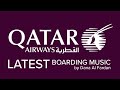 Qatar Airways Boarding Music Latest Release 