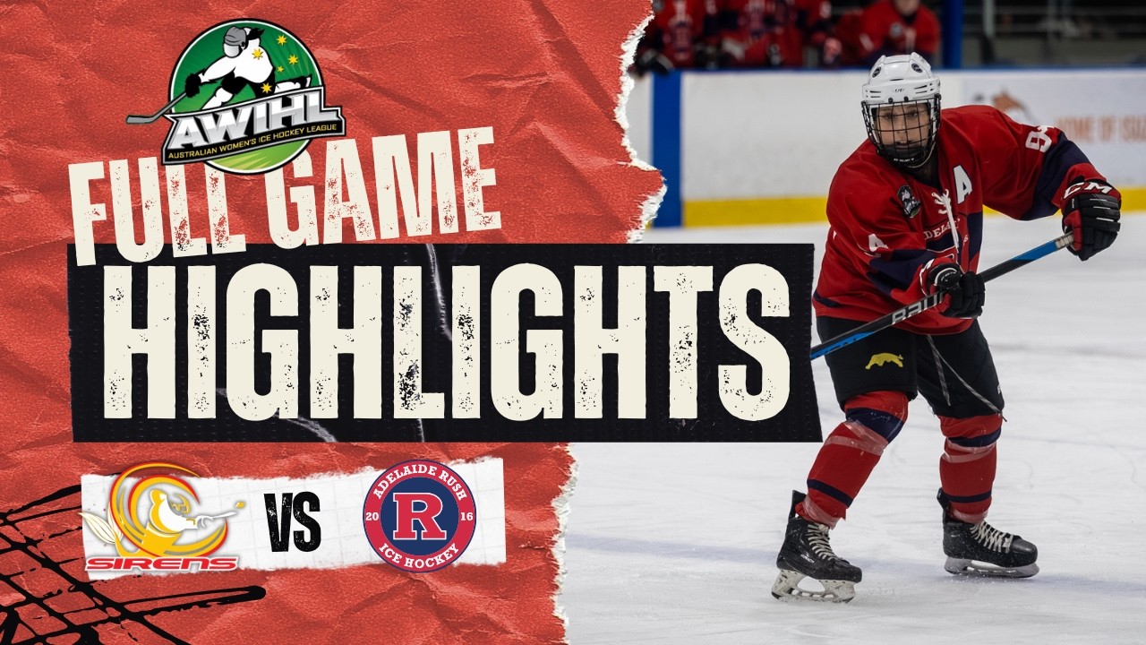 AWIHL Highlights Week 12 | Sydney Sirens vs Adelaide Rush | February 21st 2026