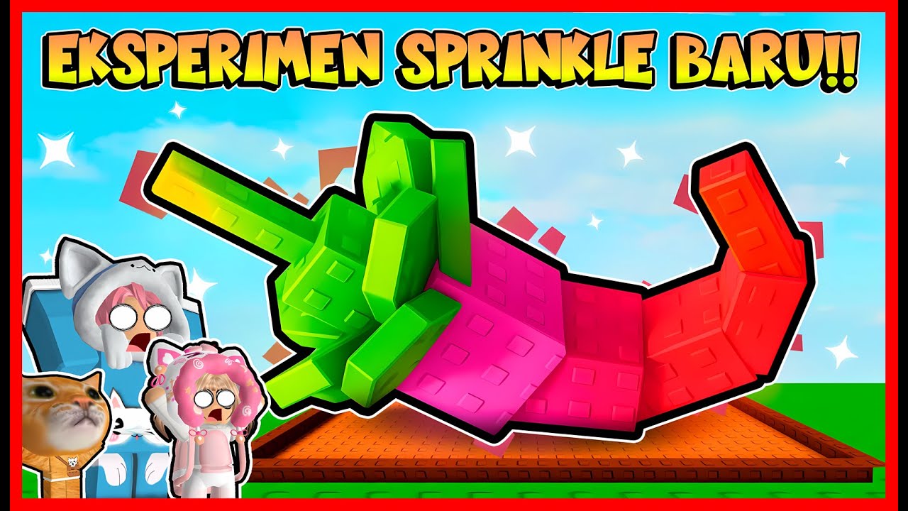 EKSPERIMEN SPRINKLE TERBARU !! DAPAT FRUIT GEDE BANGET !! ROBLOX
