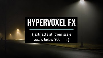 LW - Hypervoxel FX RnD