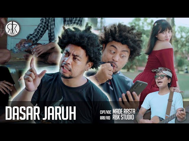 DASAR JARUH - MADE RASTA (Official Music Video) class=