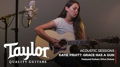 Katie Pruitt "Grace Has A Gun" | Taylor Acoustic Sessions