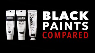Black Acrylic Paints Compared