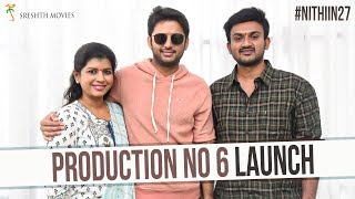 Production No 6 Launch | Nithiin | Merlapaka Gandhi | Sreshth Movies | Nithiin 27