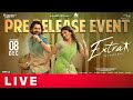 Extra - Ordinary Man Pre Release Event Live | Nithiin, Sreeleela | Shreyas Media