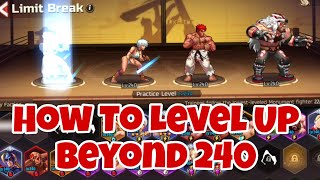 Street Fighter Duel: How To Level Up Beyond Level 240, Limit Break Dojo Changes Up #streetfighter