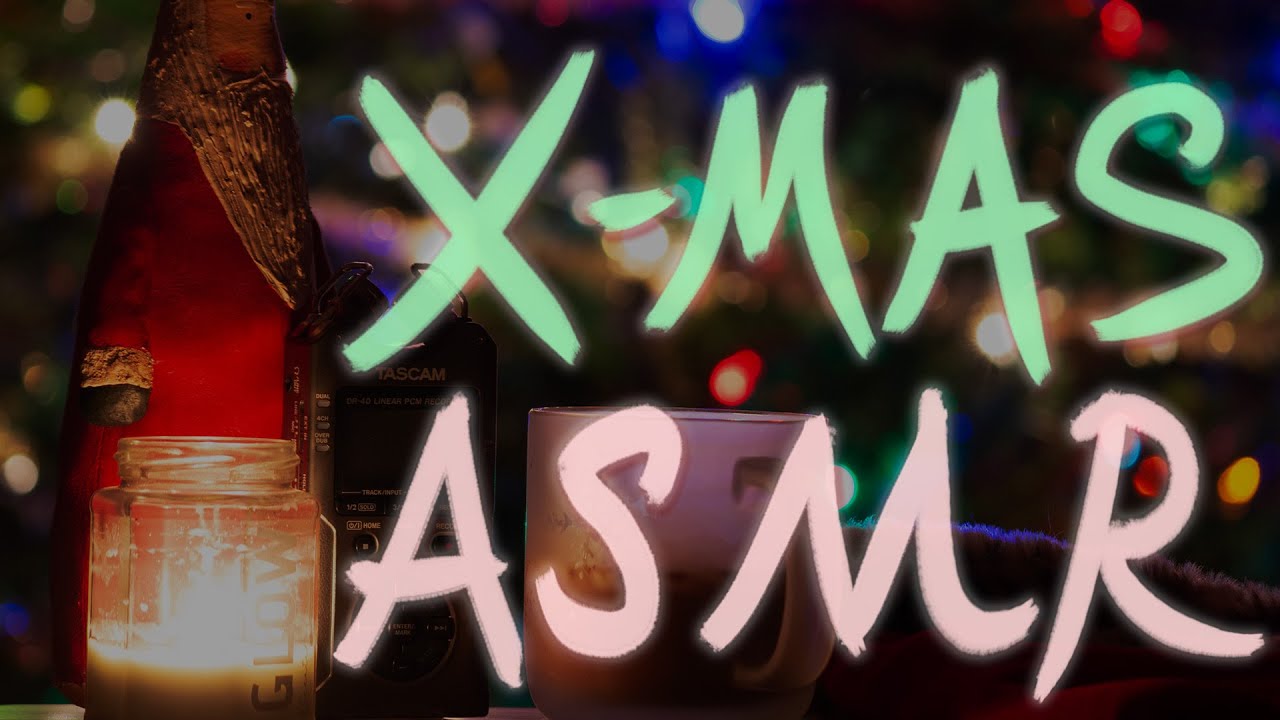 X-MAS ASMR