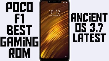 Ancient OS 3.7 Poco F1 || poco F1 gaming rom || better then corvus os 6.0