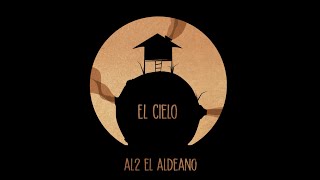 Al2 El Aldeano - El Cielo