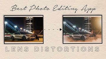 INTRODUCING LENS DISTORTION EDITING SOFTWARE FOR ANDROID