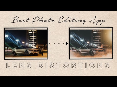 INTRODUCING LENS DISTORTION EDITING SOFTWARE FOR ANDROID