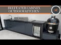 How to build a beefeater cabinex outdoor kitchen  monolith classic kamado  beefeater proline bbq