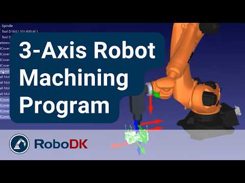 3-Axis Robot Machining Example - RoboDK