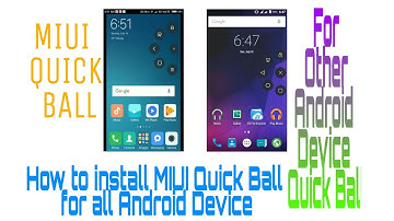 How to install/enable MIUI 8 Quick ball on any Android device || AshTech Galaxy