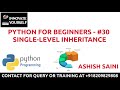 Python for beginners  30  singlelevel inheritance  innovate yourself