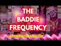 The Baddie Frequency 1 Hour Subliminal Playlist For Confidence Manifestation