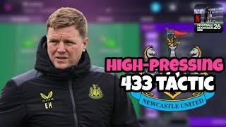 Best FM26 Mobile Winnining Tactic! ⚽️ | Eddie Howe Newcastle United Football Manager 2026 Mobile 433