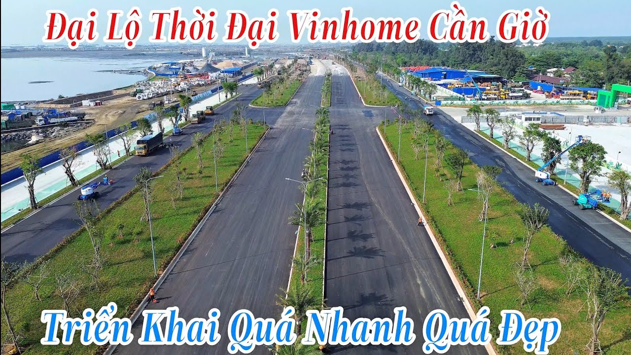 Đại Lộ Thời Đại Rộng 120M Tại Vinhome Cần Giờ  Triển Khai Quá Nhanh Quá Đẳng Cấp 