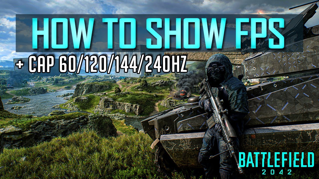 Best Way To Show FPS & How to Limit FPS To Refresh Rate Battlefield