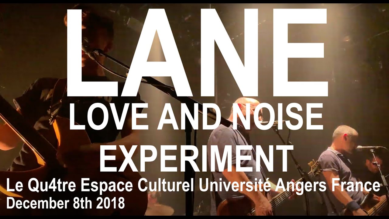 LANE (Love And Noise Experiment) Live Full Concert 4K @ Le Qu4tre