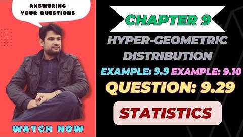 question 9.29 statistics ch 9, class 11 | hypergeometric probability distribution | @faiqahmad