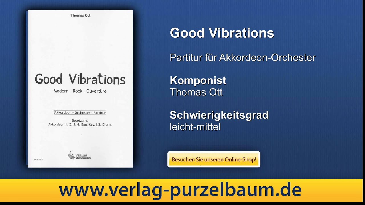 Good Vibrations, fr Akkordeon-Orchester, von Thomas Ott