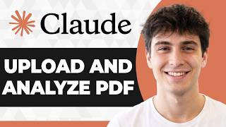 How to Upload and Analyze a PDF in Claude AI (Working 2026 Guide)