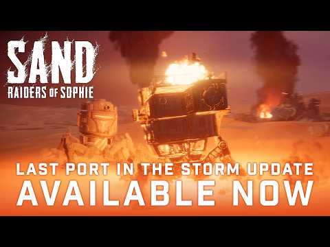 SAND: Raiders Of Sophie | Content Update #1 | Out Now!