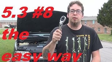 5.3 number 8 spark plug change, 2002 sliverado
