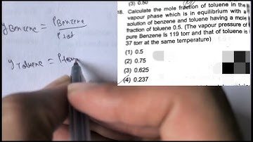Calculate the mole fraction of toluene in the vapour phase which is in equilibrium with a solution o