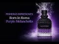 ATENCION!! PRIMERAS IMPRESIONES VALENTINO BORN IN ROMA PURPLE MELANCHOLIA