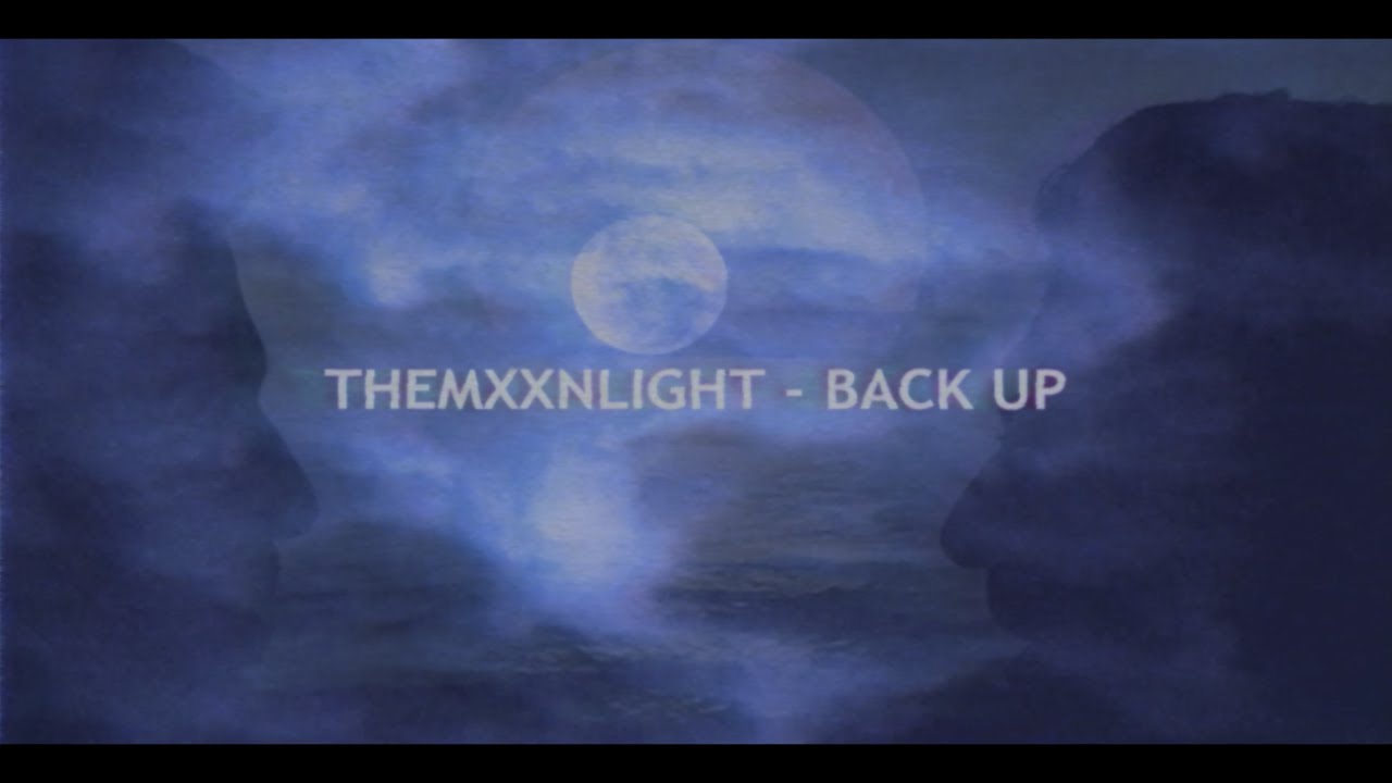 Watch THEMXXNLIGHT - Back Up (Official Lyric Video) on YouTube Watch THEMXXNLIGHT - Back Up (Official Lyric Video) on YouTube