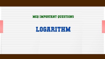 Logarithm MCQ Questions