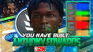 NBA 2K23 *OVERPOWERED* ANTHONY EDWARDS BUILD | SLASHING SHOT-CREATOR SG W/ 92 DUNK & 85+ SHOOTING