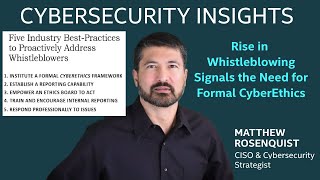 Rise in Whistleblowing Signals the Need for Formal CyberEthics